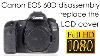 Canon Eos 60d Replace The LCD Display Window Cover