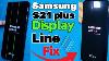 Green Screen Line Solution Samsung S21plus How To Remove Display Line Samsungs21plus